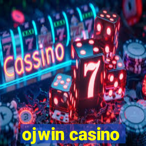 ojwin casino